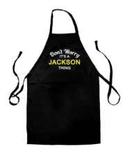 Don't Worry It's a JACKSON Thing - Unisex Kids Apron - Surname Custom Name