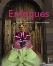 Enfoques 4th Ed Looseleaf Textbook, Supersite Code and Student Activities Manua