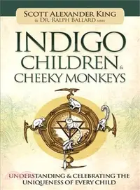在飛比找三民網路書店優惠-Indigo Children & Cheeky Monke