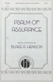 Psalm of Assurance SATB Piano Choral Sheet Music Blake R Henson Hinshaw Sacred