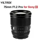 Viltrox 75mm F1.2 E APS-C Auto Focus Large Aperture Lens for Sony E-mount Camera