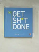 【書寶二手書T2／原文書_AXQ】GET SHIT DONE_LAURIS LIBERTS,STARTUP VITAMINS