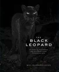 在飛比找誠品線上優惠-The Black Leopard: My Quest to