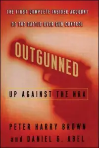 在飛比找博客來優惠-Outgunned: Up Against the NRA: