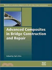 在飛比找三民網路書店優惠-Advanced Composites in Bridge 