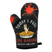 Today I Feel Like Baking Someone Into A Pie Cookout Apron Funny Sarcastic