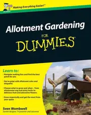 Allotment Gardening For Dummies