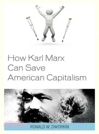 在飛比找三民網路書店優惠-How Karl Marx Can Save America