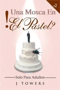 在飛比找三民網路書店優惠-Una Mosca En El Pastel