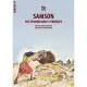 Samson: The Strong Man’s Strength