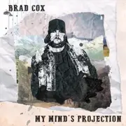 Brad Cox - My MindOCOs Projection CD