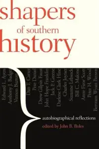 在飛比找博客來優惠-Shapers Of Southern History: A