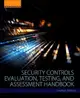 Security Controls Evaluation, Testing, and Assessment Handbook (Paperback)-cover