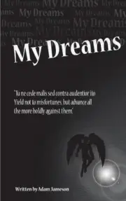 MY DREAMS By Adam Jameson **BRAND NEW**
