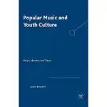POPULAR MUSIC AND YOUTH CULTURE: MUSIC, IDENTITY AND PLACE