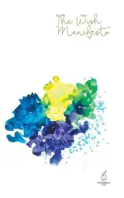 The Wish Manifesto -LibFordham Health & Wellbeing Book