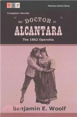 The Doctor of Alcantara ― The 1862 Operetta