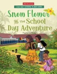 在飛比找博客來優惠-Snow Flower and the School Day