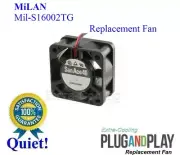 1x Quiet Replacement Fan for MiLAN Mil-S16002TG Sunon or San Ace Low noise
