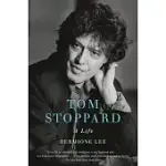 TOM STOPPARD: A LIFE