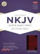 Holy Bible ― New King James Version Super Giant Print Reference Bible, Classic Mahogany, Leathertouch