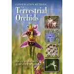 CONSERVATION METHODS FOR TERRESTRIAL ORCHIDS