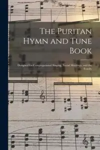 在飛比找博客來優惠-The Puritan Hymn and Tune Book