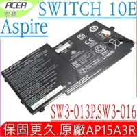 在飛比找PChome24h購物優惠-ACER 電池(原廠)-AP15A3R Switch 10E