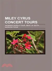 在飛比找三民網路書店優惠-Miley Cyrus Concert Tours