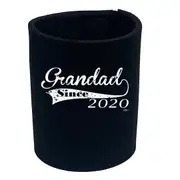Grandad Since 2020 - Funny Novelty Stubby Holder
