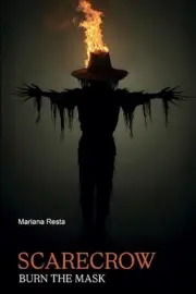 SCARECROW - Burn the mask by Mariana Resta Paperback Book