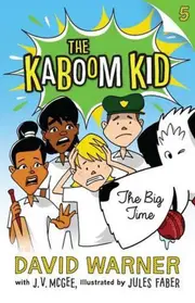 Big Time: Kaboom Kid #5