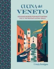 Cucina del Veneto - 9781788796071