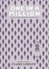 One in a Million: A Graphic Memoir by Claire Lordon Paperback Book