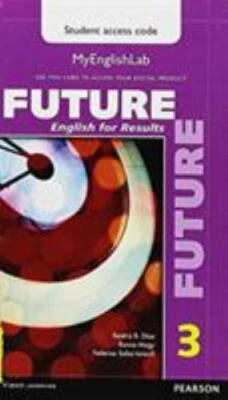 Future 3 Access Code : English for Results, Hardcover by Diaz, Beatriz B.; Ma...