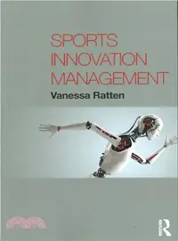 在飛比找三民網路書店優惠-Sports Innovation Management