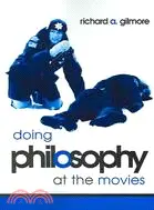 在飛比找三民網路書店優惠-Doing Philosophy At The Movies