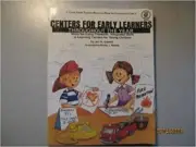 Centers for Early Learners Throughout the Year/Ga1334 by Carroll, Jeri A.