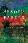 Aesop's Fables: A New Translation (Hardback or Cased Book)