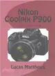 Nikon Coolpix P900 ― User Guide