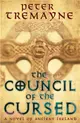 The Council of the Cursed (Sister Fidelma Mysteries Book 19)：A deadly Celtic mystery of political intrigue and corruption