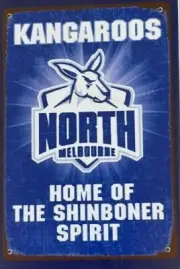 AFL NTH MELBOURNE KANGAROOS REPLICA TIN SIGN STATIC CLING 30 CM X 45 CM B/ NEW