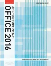 Illustrated Microsoft Office 365 & Office 2016: Intermediate, Loose-leaf Versio