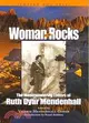 Woman On The Rocks: The Mountaineering Letters of Ruth Dyar Mendenhall