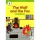 Kids’ Classic Readers 4-9 The Wolf and the Fox with Hybrid CD/1片