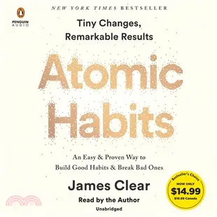 Atomic Habits ― An Easy & Proven Way to Build Good Habits & Break Bad Ones