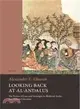 Looking Back at Al-Andalus ─ The Poetics of Loss and Nostalgia in Medieval Arabic and Hebrew Literature