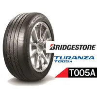 在飛比找蝦皮購物優惠-☆冠軍輪胎☆ 全新普利司通 BRIDGESTONE T005