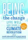Being the Change: A New Kind of Climate Documentary by Peter Kalmus DVD-Video Bo