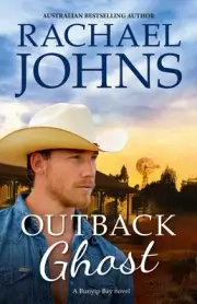 Outback Ghost (A Bunyip Bay Novel, #3) by Rachael Johns (English) Paperback Book